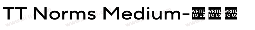 TT Norms Medium字体转换 TT Norms Medium字体转换